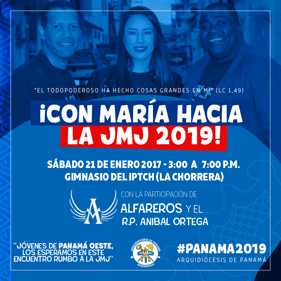 Una gran fiesta espiritual  “RUMBO A LA JMJ PANAMÁ 2019”