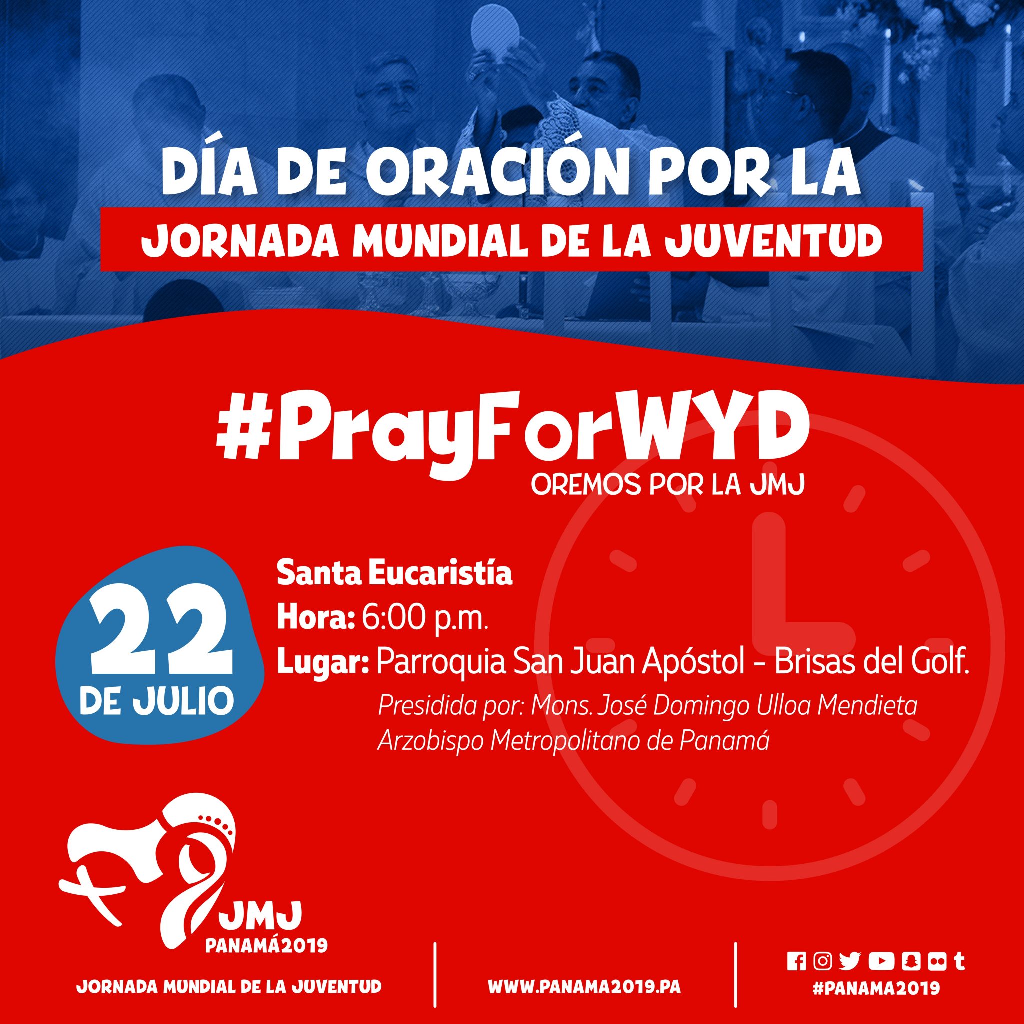 Día de Oración  y llegada de los símbolos de la JMJ Panamá 2019 en Brisas Del Golf