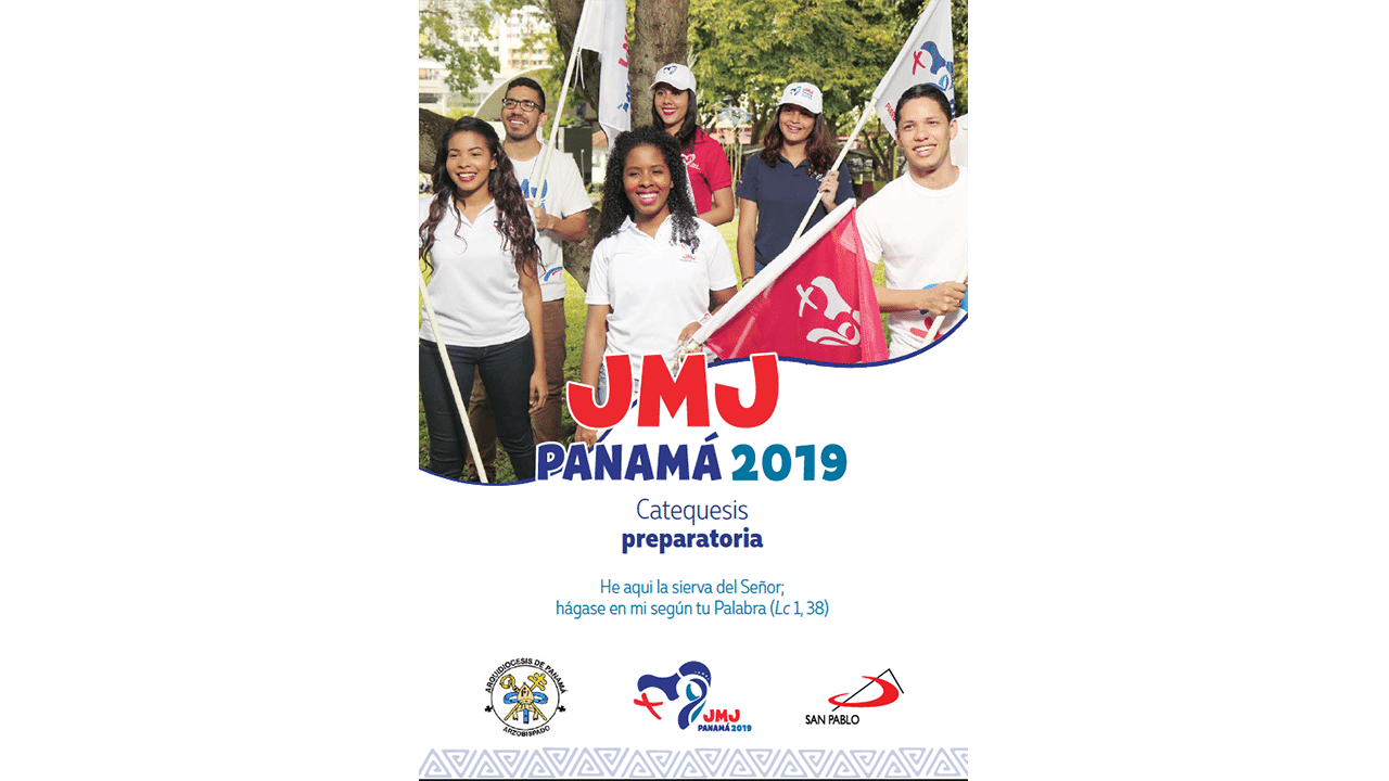 Catequesis Preparatoria  para la JMJ Panamá 2019