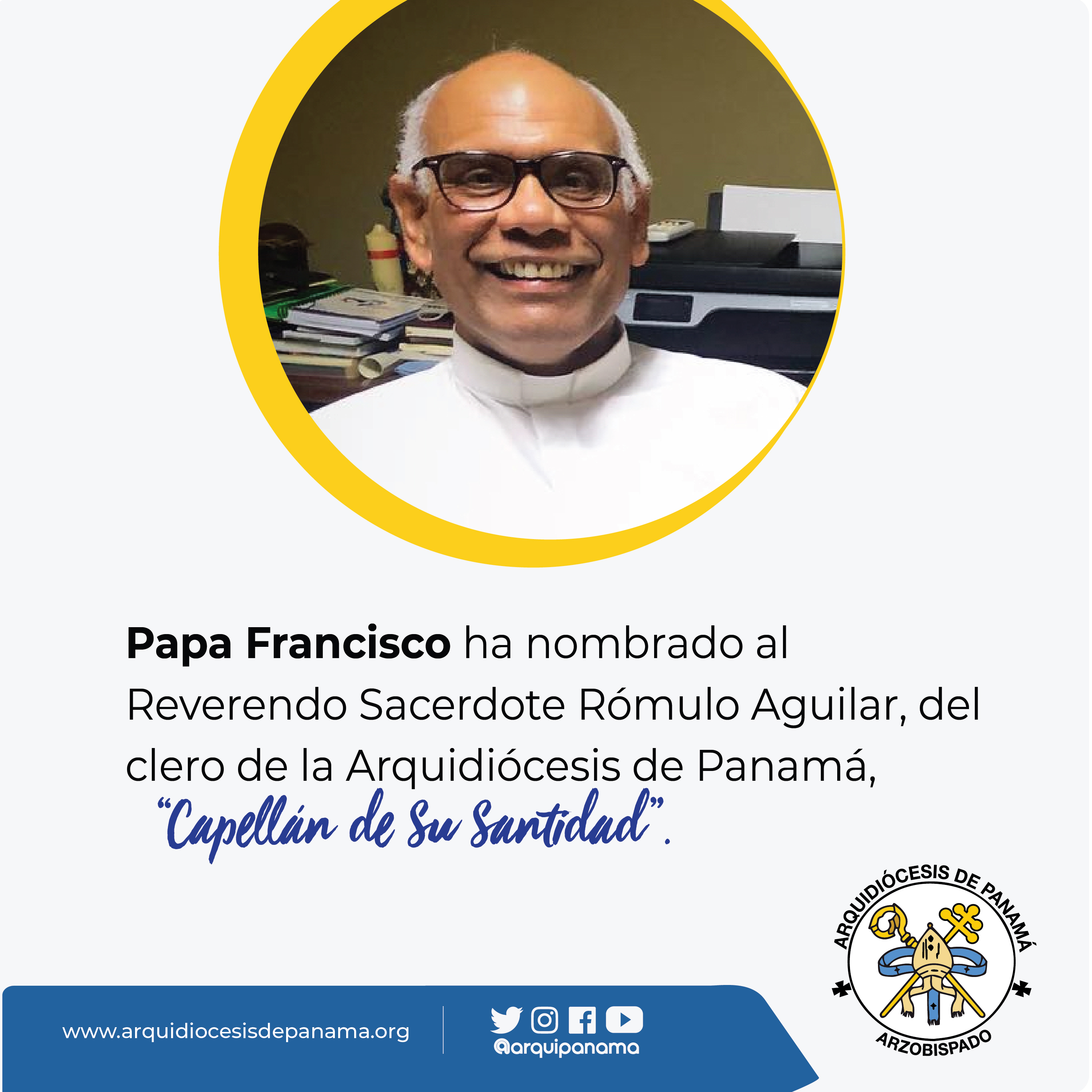 Padre Rómulo Aguilar designado “Capellán de Su Santidad”