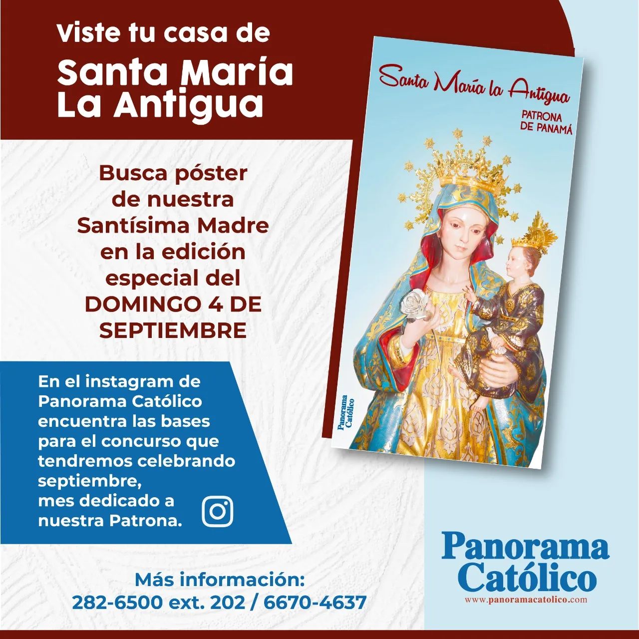 ¡Viste tu casa de Santa María la Antigua!, en septiembre