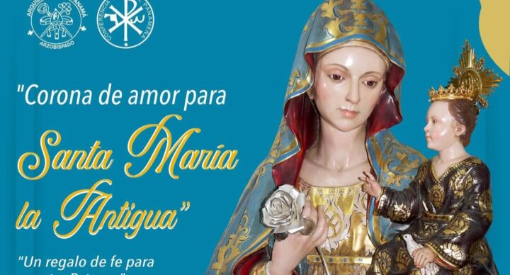 “Regalemos una Corona de Amor a nuestra patrona Santa María la Antigua”