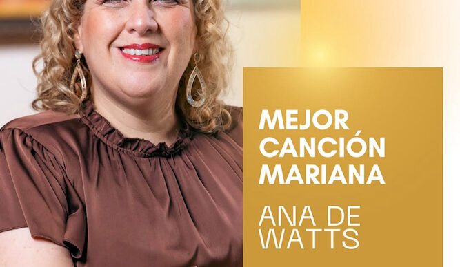 Ana de Watts, nominada a los Catholic Music Awards