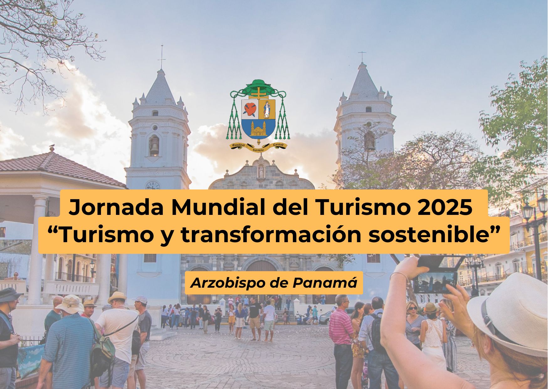 Mensaje | Jornada Mundial del Turismo 2025