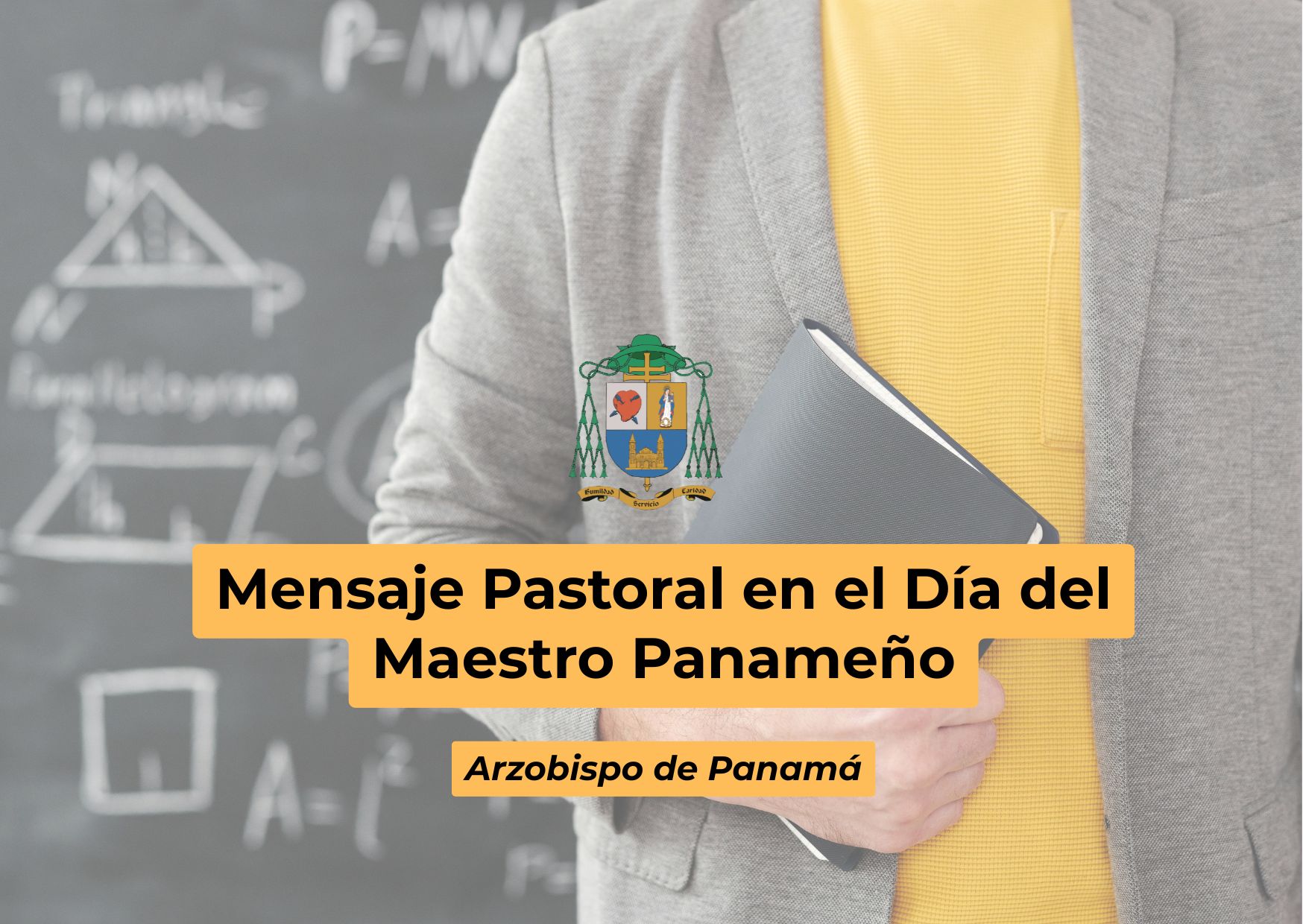 Mensaje Pastoral en el Día del Maestro Panameño