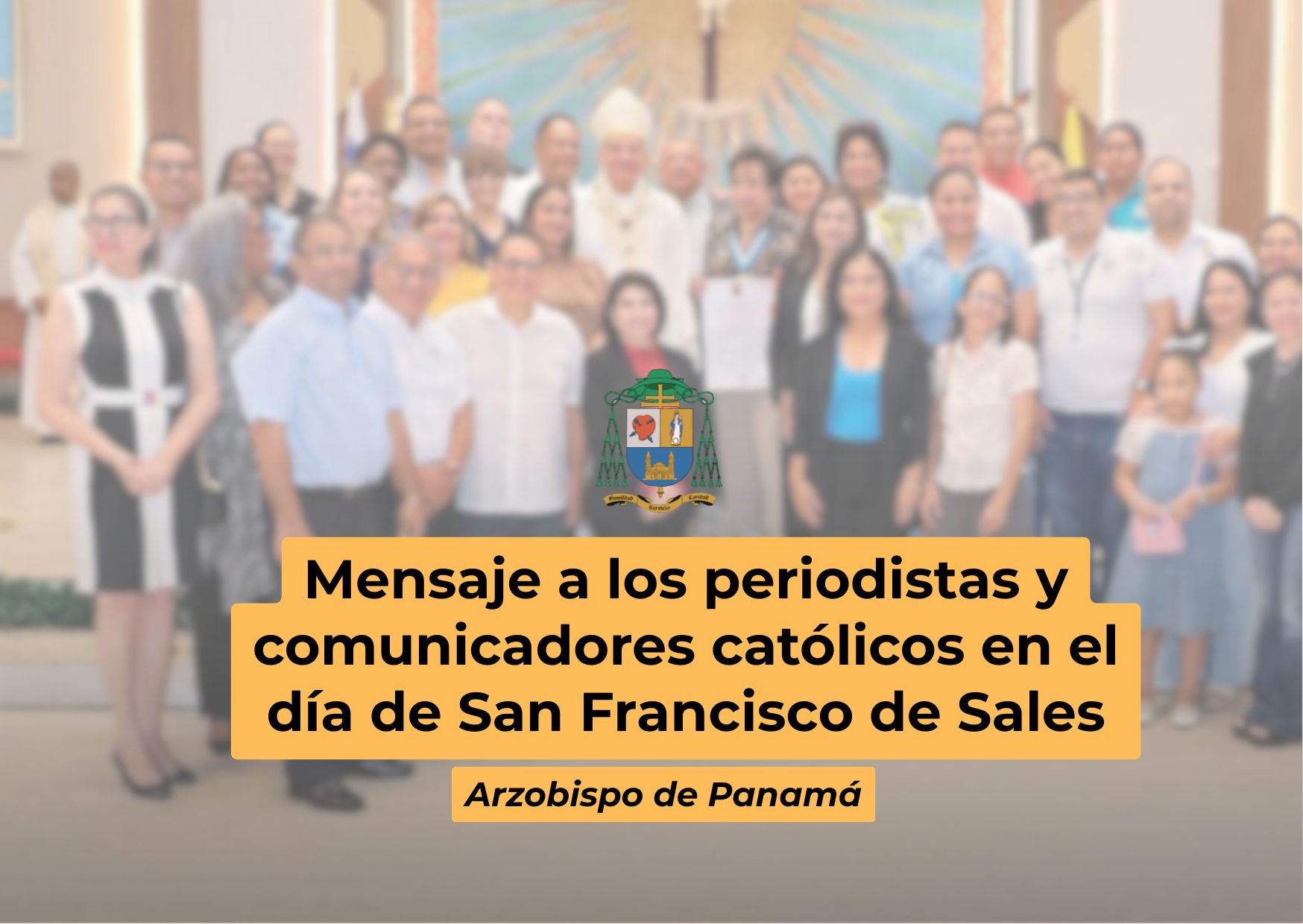 Mensaje a los periodistas y comunicadores católicos en el día de San Francisco de Sales