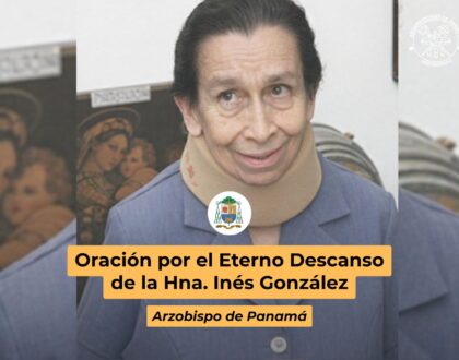 Oración por el Eterno Descanso de la Hna. Inés González