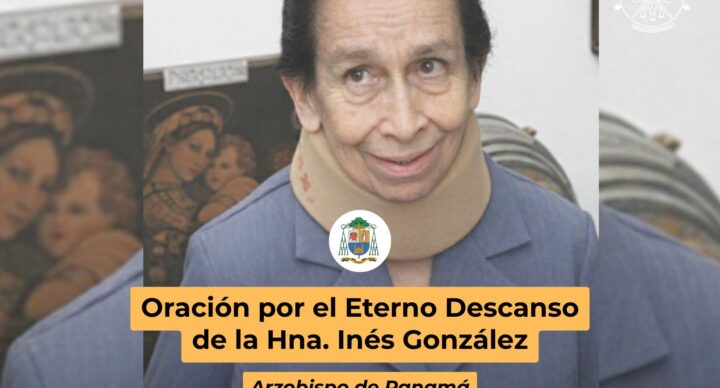 Oración por el Eterno Descanso de la Hna. Inés González