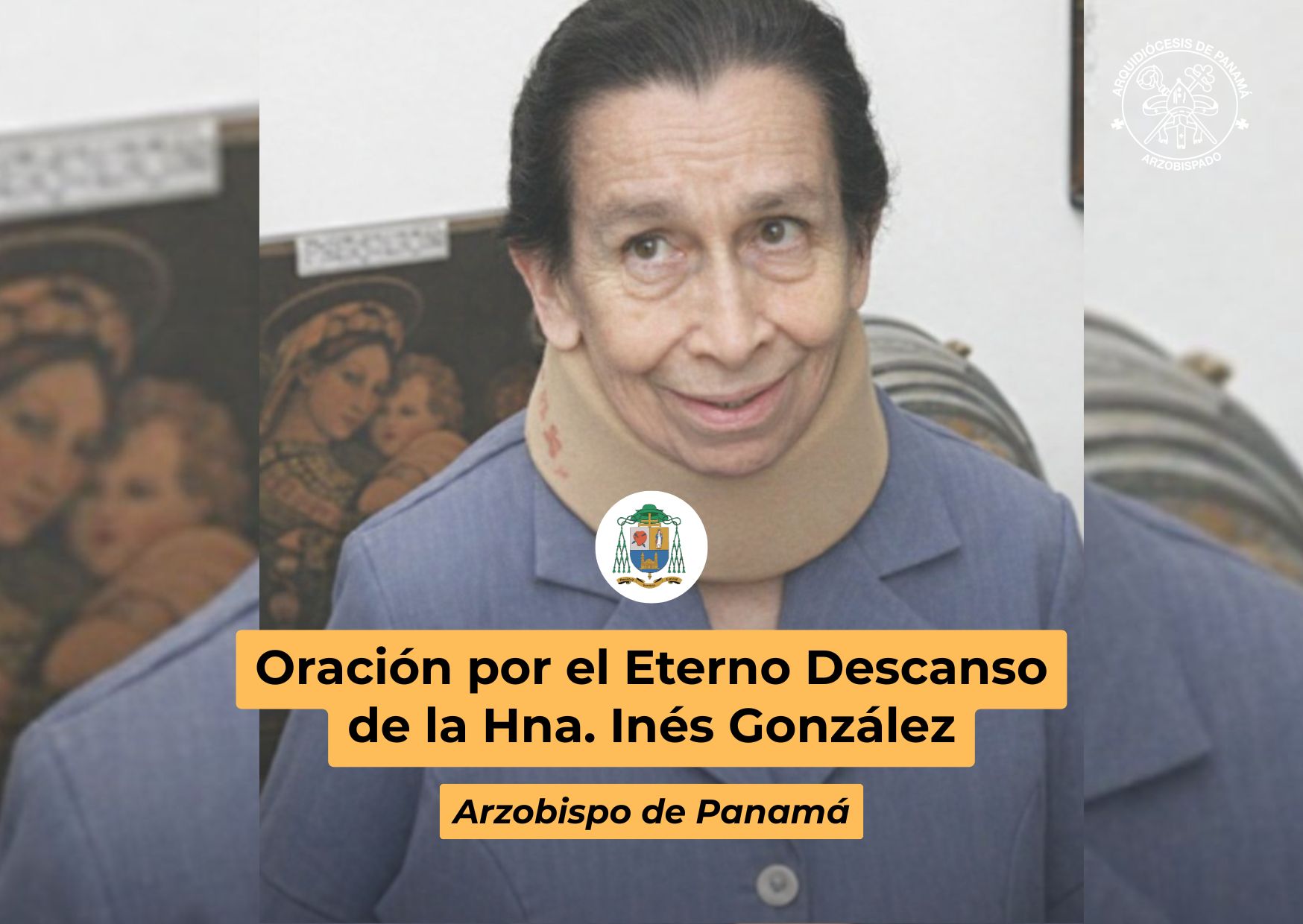 Oración por el Eterno Descanso de la Hna. Inés González