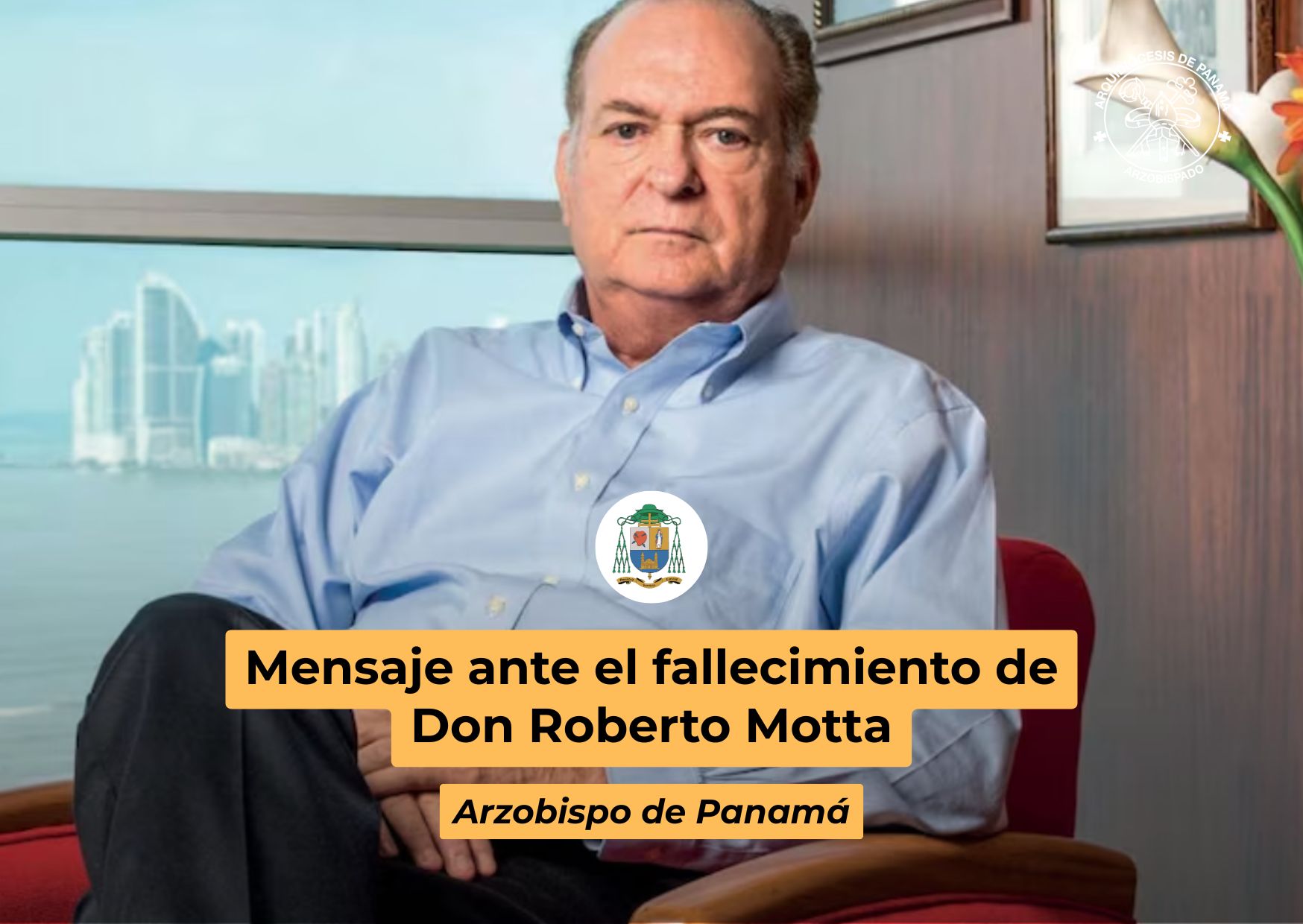 Mensaje ante el fallecimiento de Don Roberto Motta