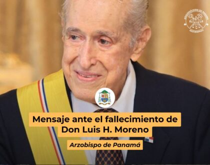 Mensaje ante el fallecimiento de Don Luis H. Moreno