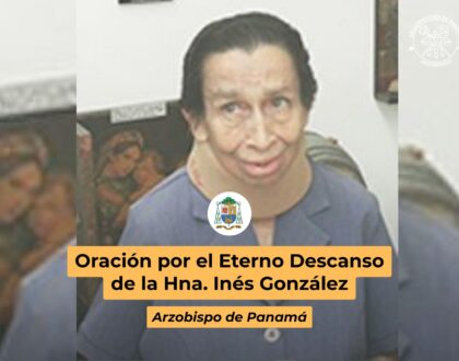 Oración por el Eterno Descanso de la Hna. Inés González