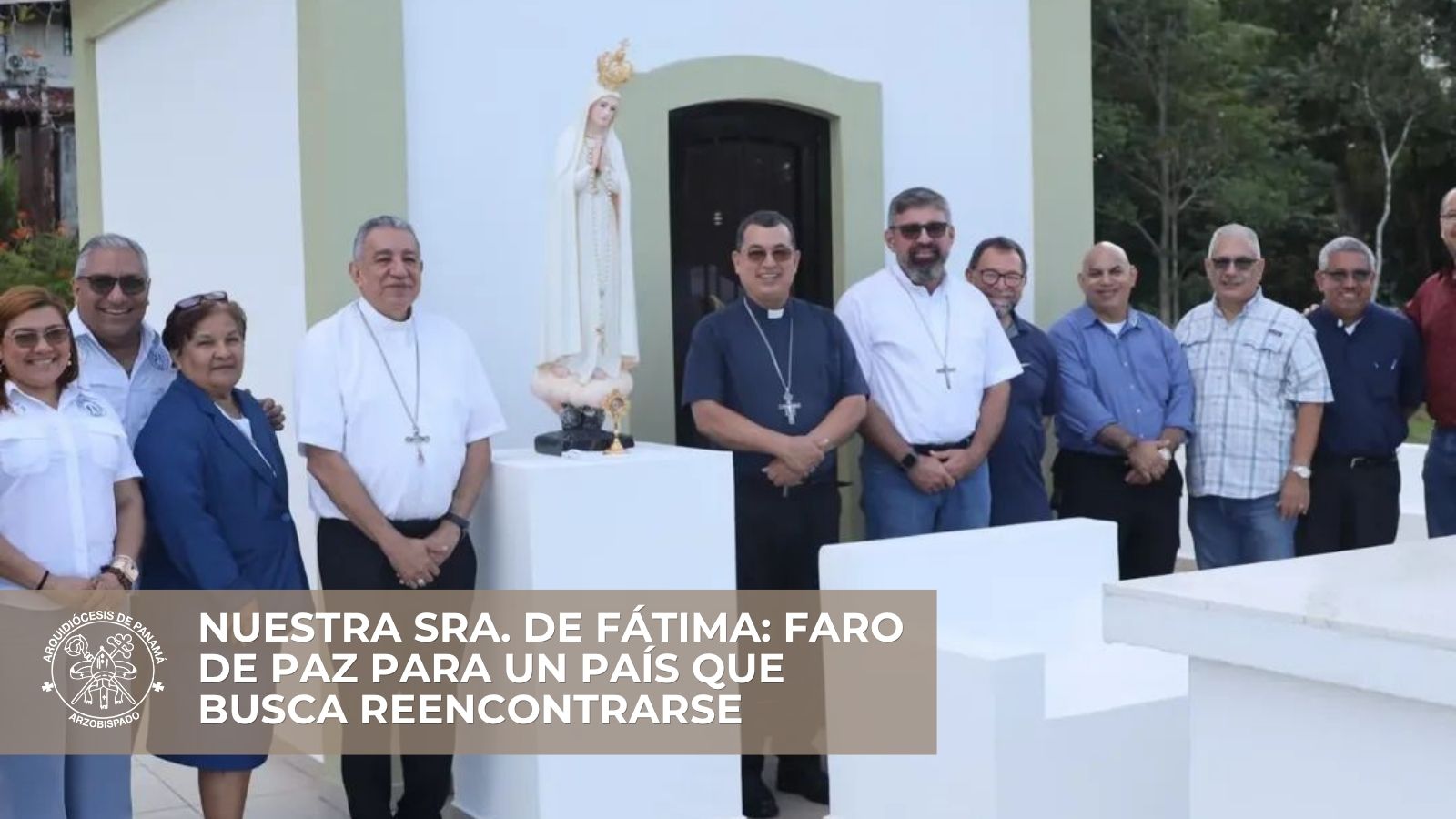 Nuestra Sra. de Fátima: Faro de paz para un país que busca reencontrarse