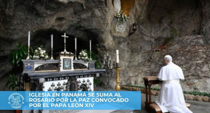 Iglesia en Panamá se suma al Rosario  por la Paz convocado por el Papa León XIV