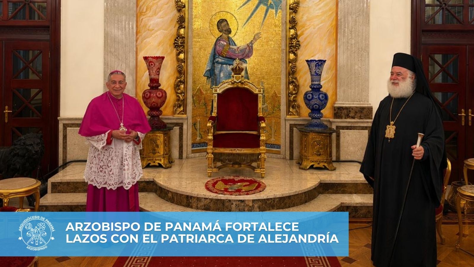 Arzobispo de Panamá fortalece  lazos con el Patriarca de Alejandría