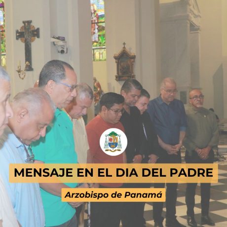 MENSAJE EN EL DIA DEL PADRE | Domingo 21 de junio de 2021