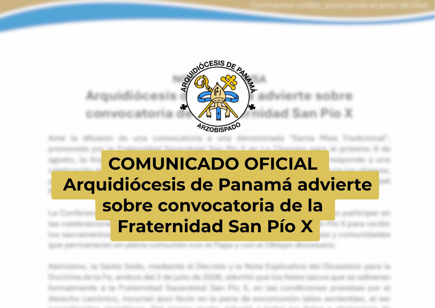 Arquidiócesis de Panamá advierte sobre  convocatoria de la Fraternidad San Pío X