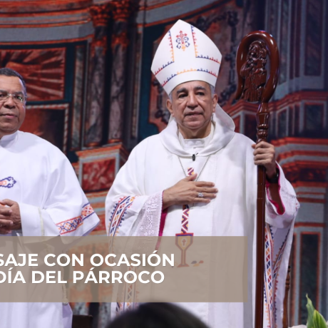 MENSAJE CON OCASIÓN DEL DÍA DEL PÁRROCO - 4 DE AGOSTO DE 2026
