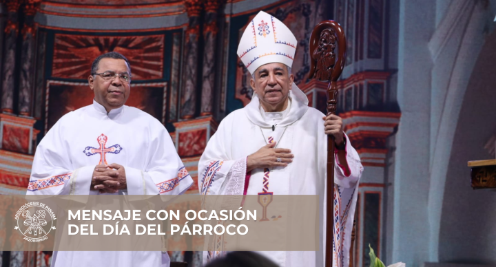MENSAJE CON OCASIÓN DEL DÍA DEL PÁRROCO - 4 DE AGOSTO DE 2026
