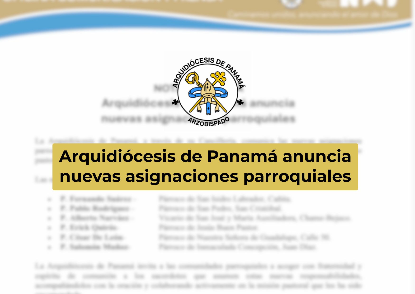 Arquidiócesis de Panamá anuncia nuevas asignaciones parroquiales